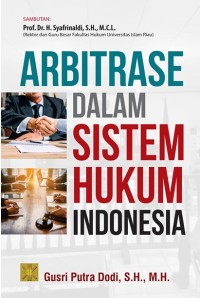 Image of Arbitrase Dalam Sistem Hukum Indonesia