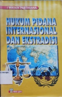 Image of hukum pidana internasional dan ektradisi