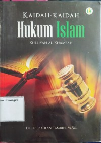Image of Kaidah-Kaidah Hukum Islam Kulliyah Al-Khamsah