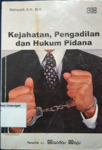 Image of kejahatan, pengadilan dan hukum pidana