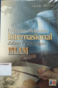 Image of perjanjaian-perjanjian internasional dalam pandangan islam