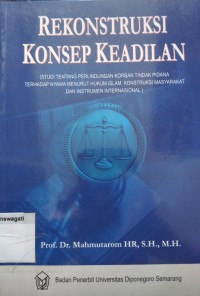 Image of rekonstruksi konsep keadilan